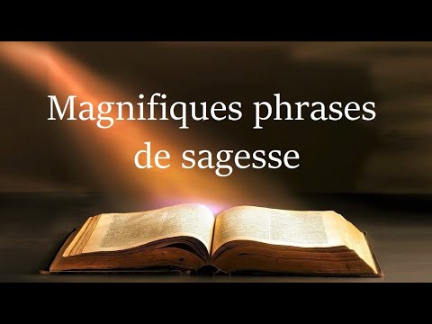 Les plus belles phrases de sagesse