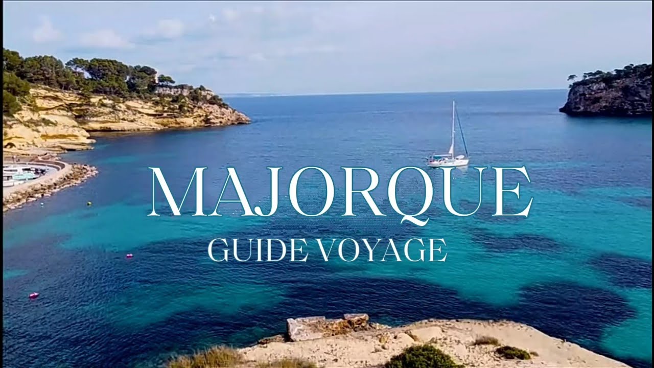 Week-end à MAJORQUE | TOP 5 activités INCONTOURNABLES