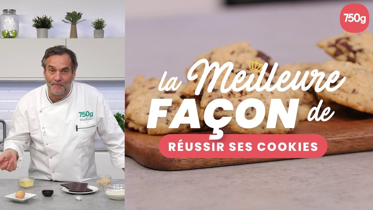 La meilleure façon de... Réussir ses cookies au chocolat - 750g