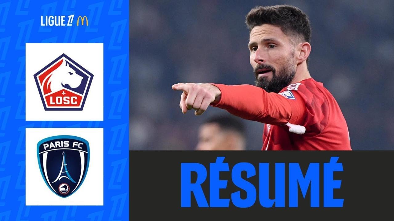 Giroud plante un DOUBLÉ et Lille RENVERSE le Paris FC | 13ème journée - Ligue 1 McDonald's 25/26