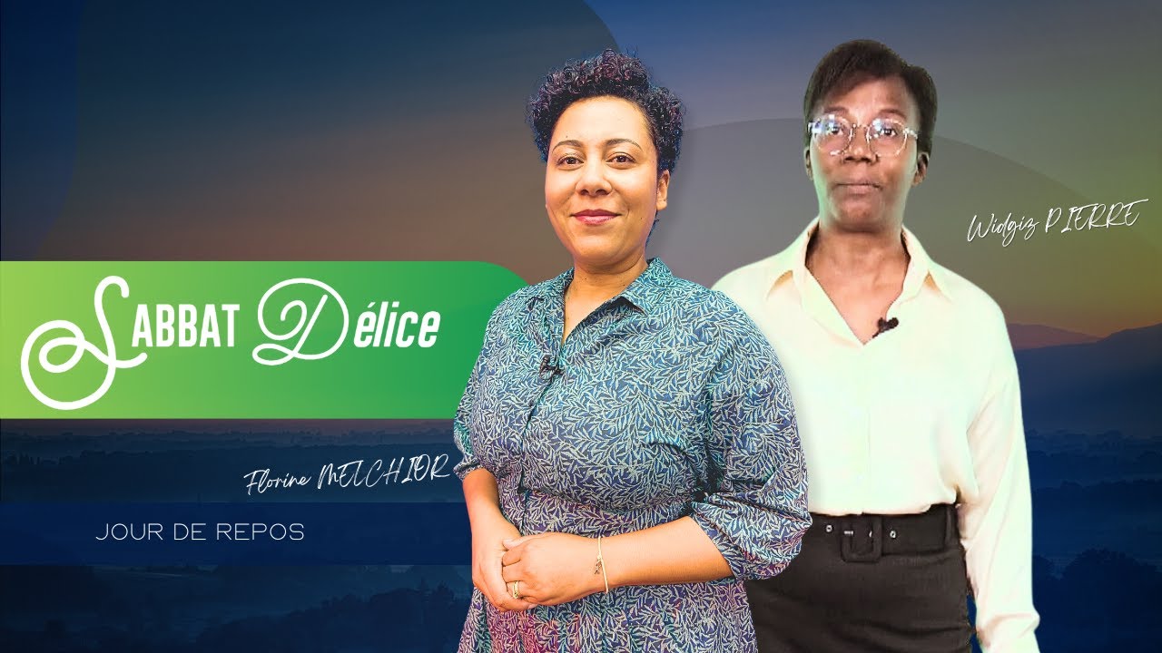 SABBAT DELICE Florine MELCHIOR et Tania EDOUARD LE ROI EZECHIAS 28 11 2025