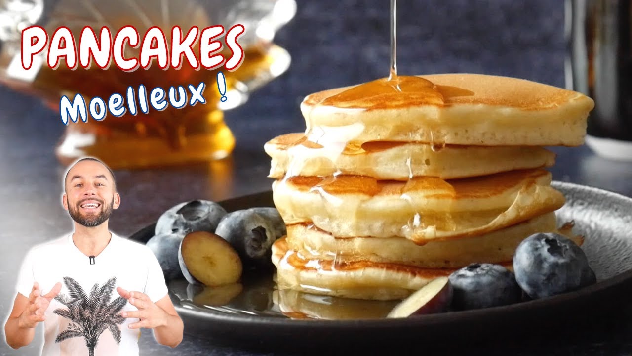 Les Meilleurs PANCAKES AMÉRICAINS⎟Recette Facile et Rapide