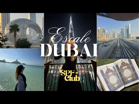 Escale 24h à Dubaï ✈️☀️