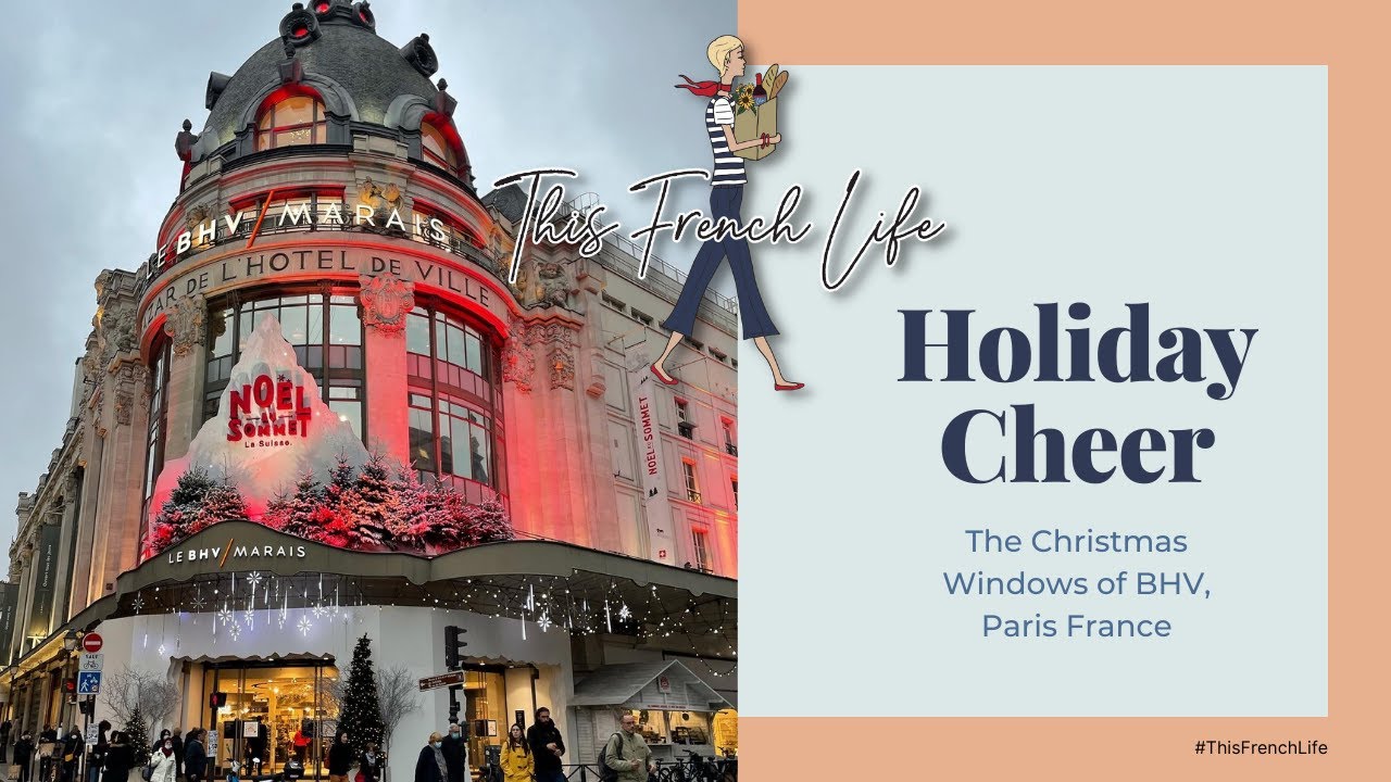 Christmas Has Arrived in Paris, France - the Holiday windows of BHV Marais