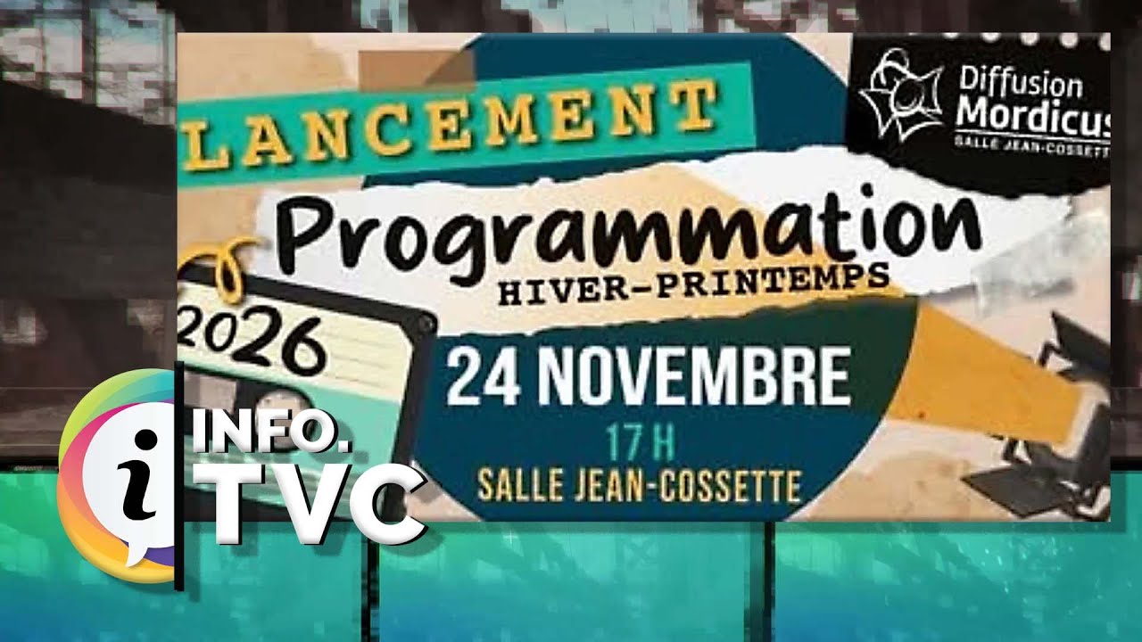 I.TVC HEBDO - C’est le lancement des spectacles Hiver-Printemps de Diffusion Mordicus - 2025-11-28