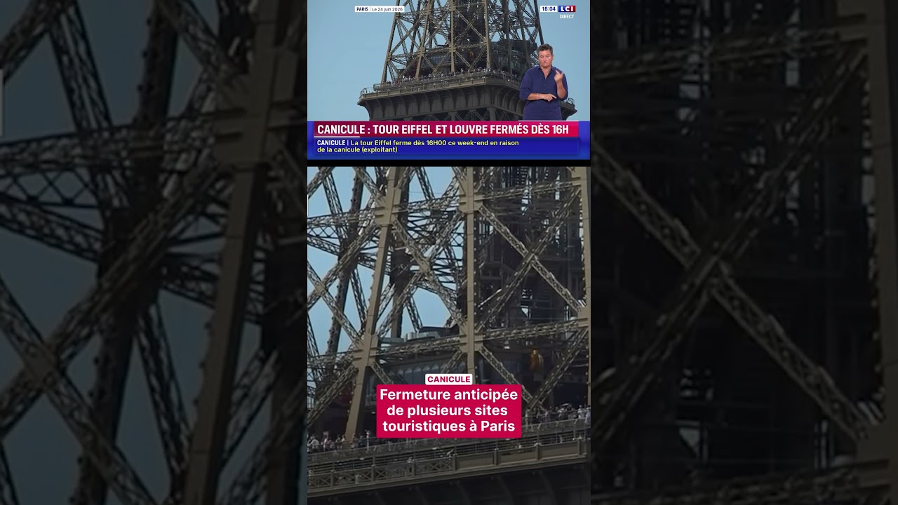 Canicule : plusieurs sites touristiques à Paris ferment leurs portes de manière anticipée｜LCI