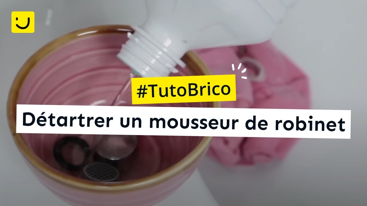 Détartrer un mousseur de robinet