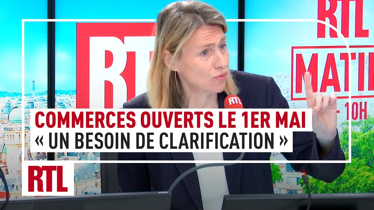 Commerces ouverts le 1er mai : "Un besoin de clarification" pour Astrid Panosyan-Bouvet