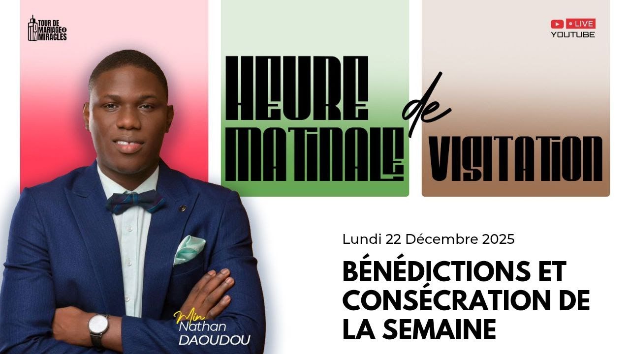 BÉNÉDICTIONS ET CONSÉCRATION DE LA SEMAINE - HMV DU 22/12/2025