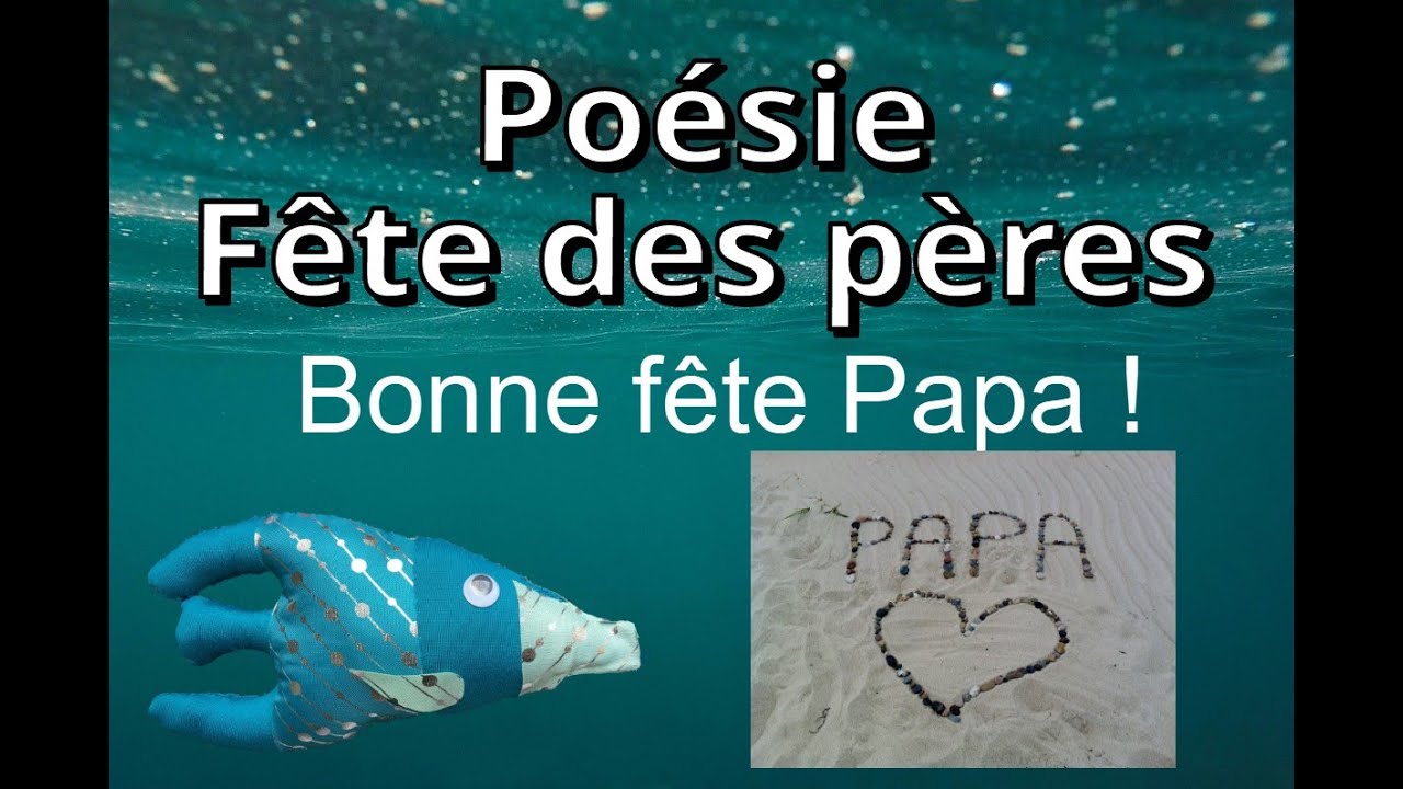 Poésie pour la fête des pères - Bonne fête papa