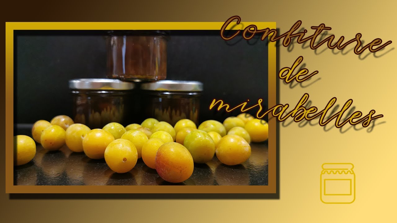 👉👉👉Confiture de mirabelles👈👈👈 (Confitures) 🍓